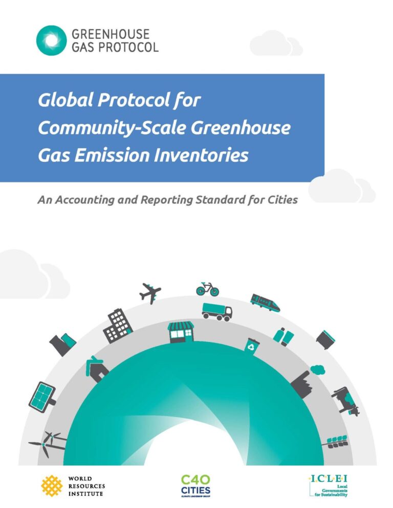 Global Protocol for Community-Scale Greenhouse Gas Emission Inventories